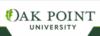 Logo: green and white logo with leaf and text 'OAK POINT UNIVERSITY'